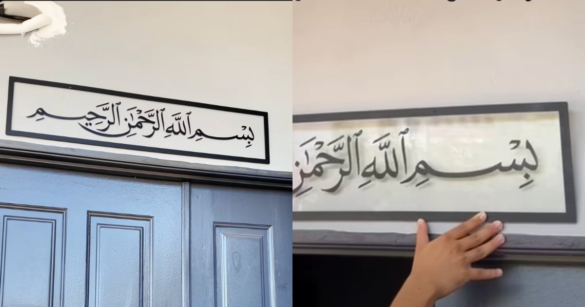 Gantung Tulisan Bismillah Di Rumah Boleh Jadi Zikir Berterusan, Pahala Jariah Mengalir Tanpa Henti